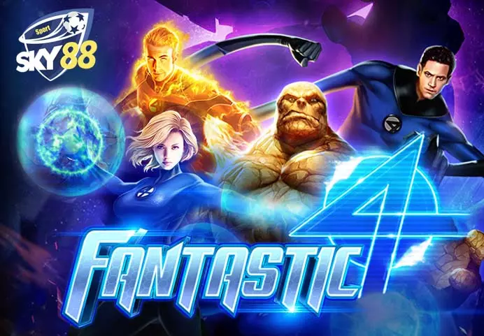 Mẹo chơi slot game Fantastic 4